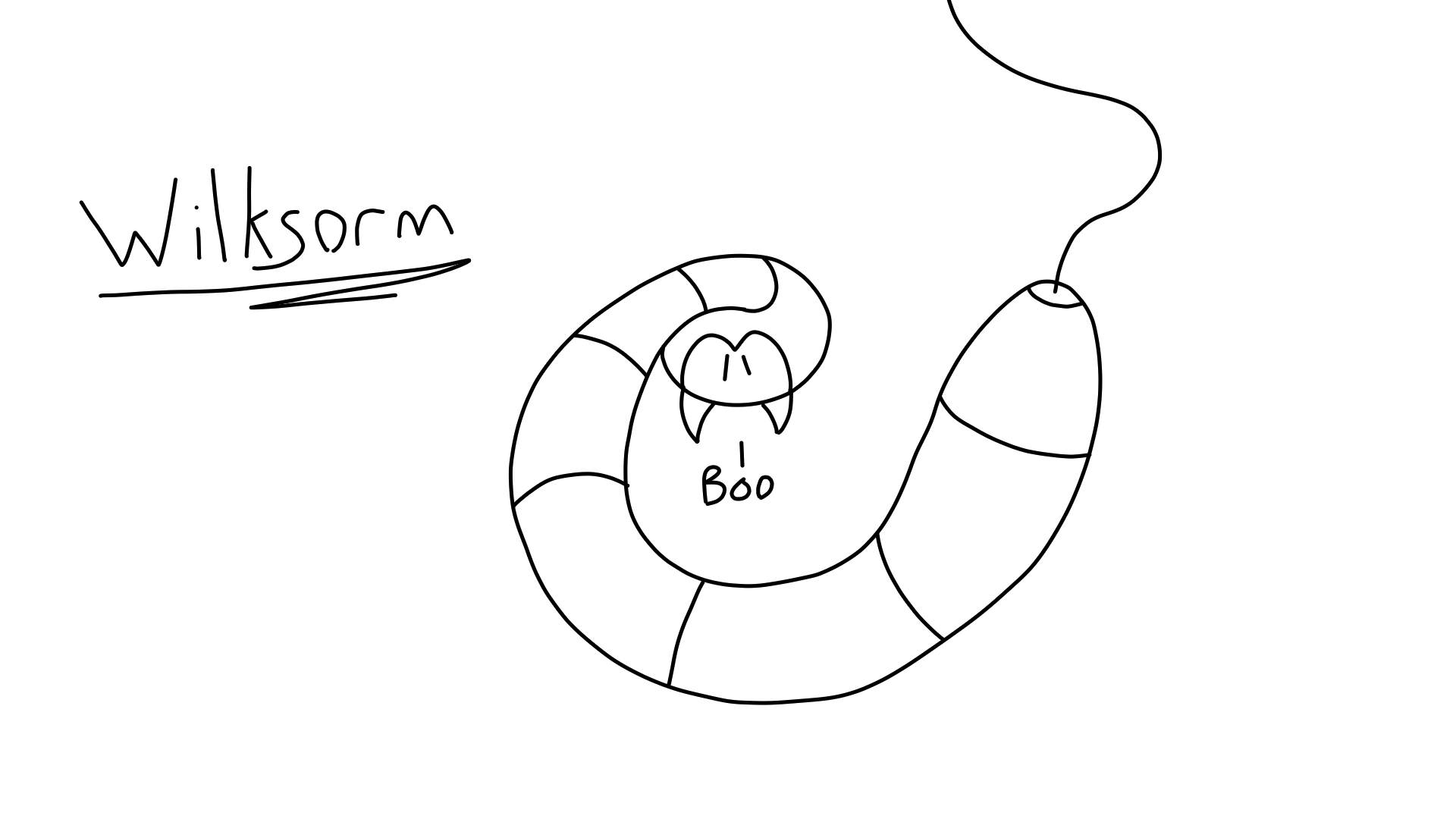 A curled up worm, saying, 'boo.'